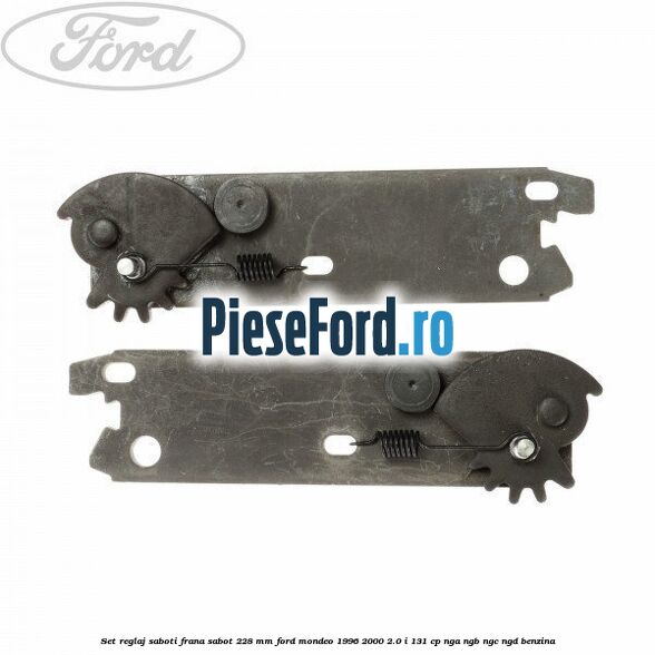 Set reglaj saboti frana sabot 228 mm Ford Mondeo 1996-2000 2.0 i 131 cp NGA, NGB, NGC, NGD benzina
