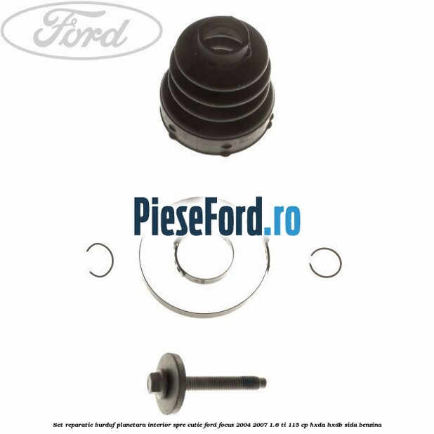 Set reparatie burduf planetara interior spre cutie Ford Focus 2004-2007 1.6 Ti 115 cp