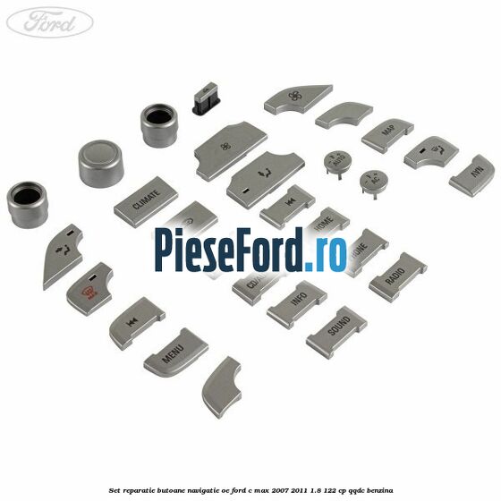 Set reparatie butoane navigatie OE Ford C-Max 2007-2011 1.8 122 cp QQDC benzina