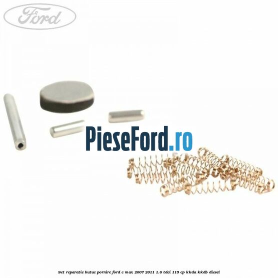 Set reparatie butuc pornire Ford C-Max 2007-2011 1.8 TDCi 115 cp KKDA, KKDB diesel