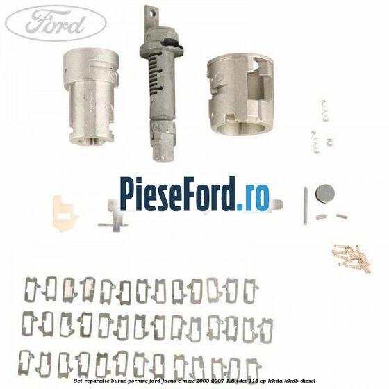 Set reparatie butuc pornire Ford Focus C-Max 2003-2007 1.8 TDCi 115 cp KKDA, KKDB diesel
