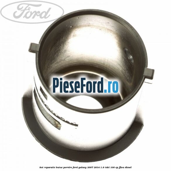 Set reparatie butuc pornire Ford Galaxy 2007-2014 1.8 TDCi 100 cp FFWA diesel