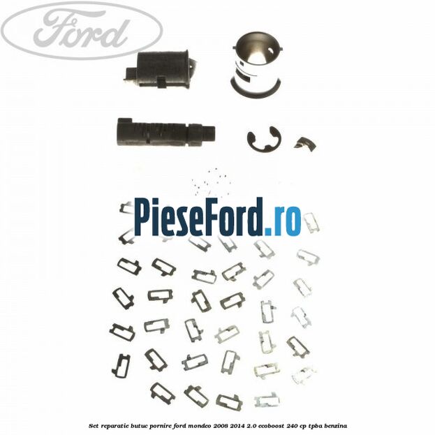 Set reparatie butuc pornire Ford Mondeo 2008-2014 2.0 EcoBoost 240 cp Set reparatie butuc pornire Ford Mondeo 2008-2014 2.0 EcoBoost 240 cp TPBA benzina
