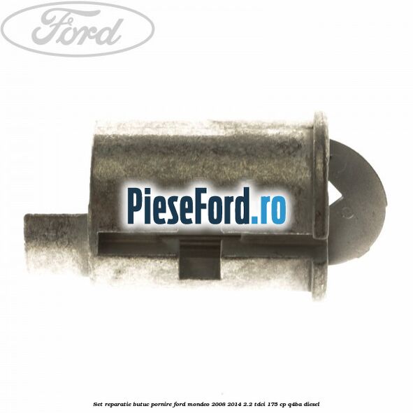 Set reparatie butuc pornire Ford Mondeo 2008-2014 2.2 TDCi 175 cp Q4BA diesel