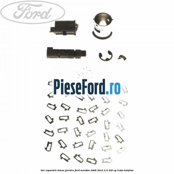Set reparatie butuc pornire Ford Mondeo 2008-2014 2.5 220 cp Set reparatie butuc pornire Ford Mondeo 2008-2014 2.5 220 cp HUBA benzina
