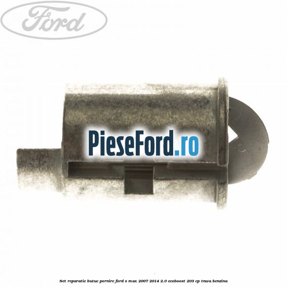 Set reparatie butuc pornire Ford S-Max 2007-2014 2.0 EcoBoost 203 cp Set reparatie butuc pornire Ford S-Max 2007-2014 2.0 EcoBoost 203 cp TNWA benzina