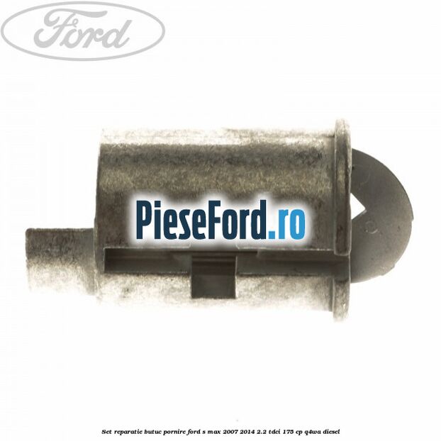 Set reparatie butuc pornire Ford S-Max 2007-2014 2.2 TDCi 175 cp Q4WA diesel