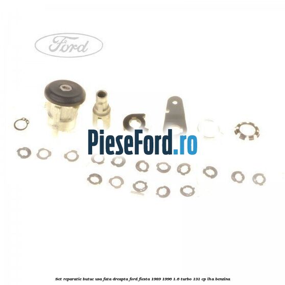 Set reparatie butuc usa fata dreapta Ford Fiesta 1989-1996 1.6 Turbo 131 cp LHA benzina