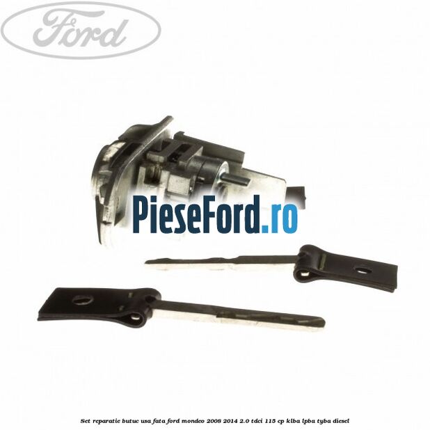 Set reparatie butuc usa fata Ford Mondeo 2008-2014 2.0 TDCi 115 cp KLBA, LPBA, TYBA diesel