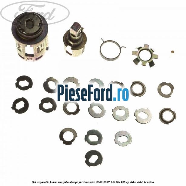 Set reparatie butuc usa fata stanga Ford Mondeo 2000-2007 1.8 16V 125 cp CHBA, CHBB benzina