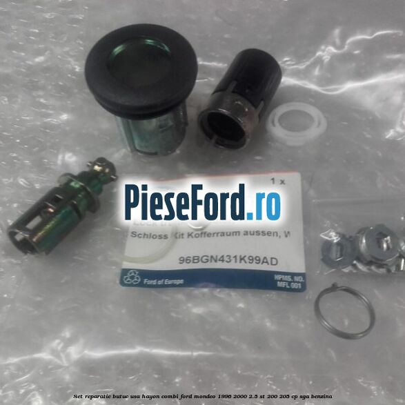 Set reparatie butuc usa hayon combi Ford Mondeo 1996-2000 2.5 ST 200 205 cp SGA benzina