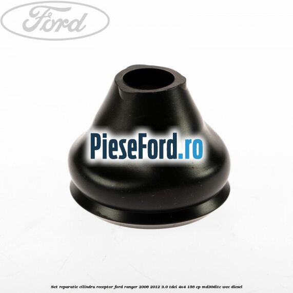 Set reparatie cilindru receptor Ford Ranger 2006-2012 3.0 TDCi 4x4 156 cp MD30DITC, WEC diesel