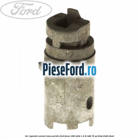 Set reparatie contact butuc pornire Ford Focus 1998-2004 1.8 DI/TDDi 75 cp BHDA, BHDB diesel