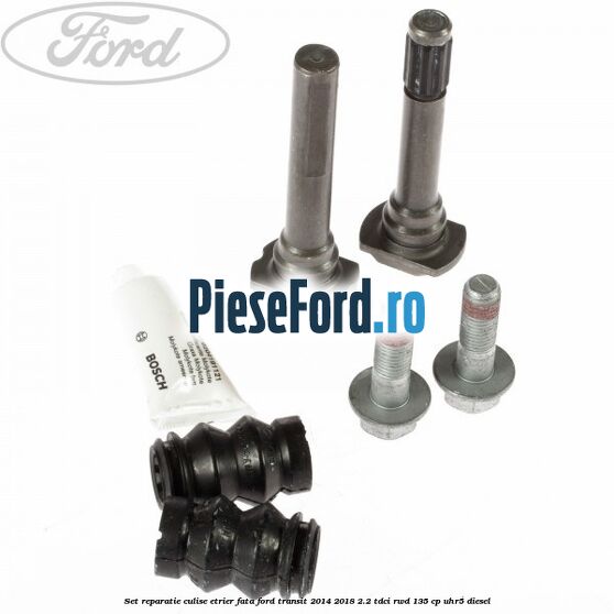 Set reparatie culise etrier fata Ford Transit 2014-2018 2.2 TDCi RWD 135 cp UHR5 diesel