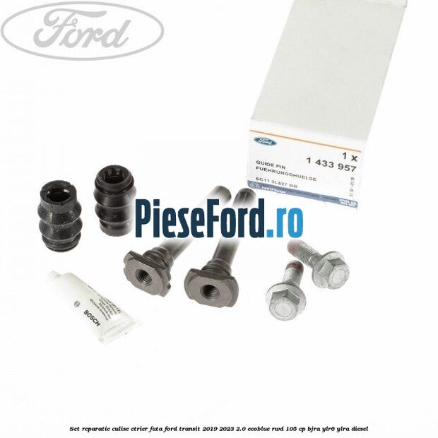 Set reparatie culise etrier fata Ford Transit 2019-2023 2.0 EcoBlue RWD 105 cp Set reparatie culise etrier fata Ford Transit 2019-2023 2.0 EcoBlue RWD 105 cp BJRA, YLR6, YLRA diesel