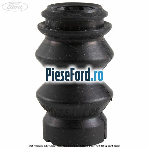 Set reparatie culise etrier spate Ford Transit 2014-2018 2.2 TDCi RWD 135 cp Set reparatie culise etrier spate Ford Transit 2014-2018 2.2 TDCi RWD 135 cp UHR5 diesel