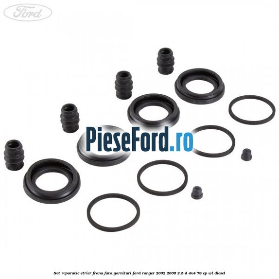 Set reparatie etrier frana fata garnituri Ford Ranger 2002-2006 2.5 D 4x4 78 cp WL diesel