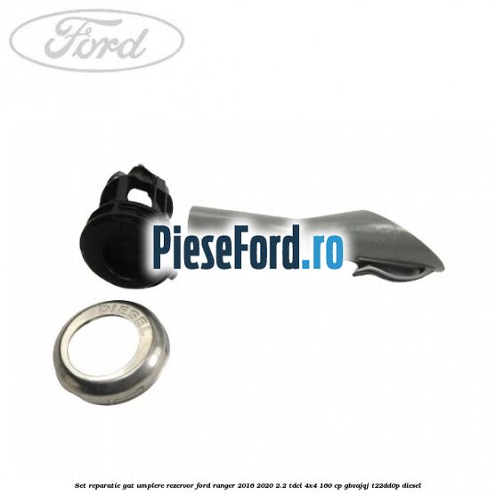 Set reparatie gat umplere rezervor Ford Ranger 2016-2020 2.2 TDCi 4x4 160 cp GBVAJQJ, T22DD0P diesel