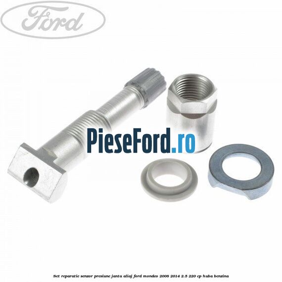 Set reparatie senzor presiune janta aliaj Ford Mondeo 2008-2014 2.5 220 cp HUBA benzina