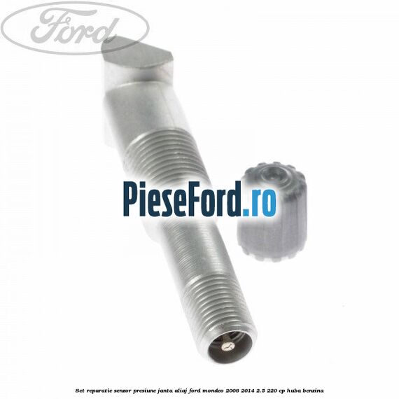 Set reparatie senzor presiune janta aliaj Ford Mondeo 2008-2014 2.5 220 cp HUBA benzina