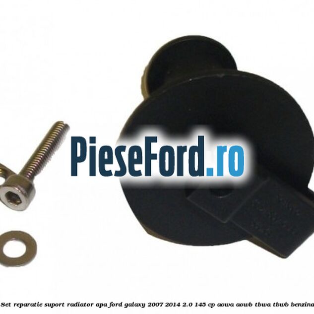 Set reparatie suport radiator apa Ford Galaxy 2007-2014 2.0 145 cp AOWA, AOWB, TBWA, TBWB benzina