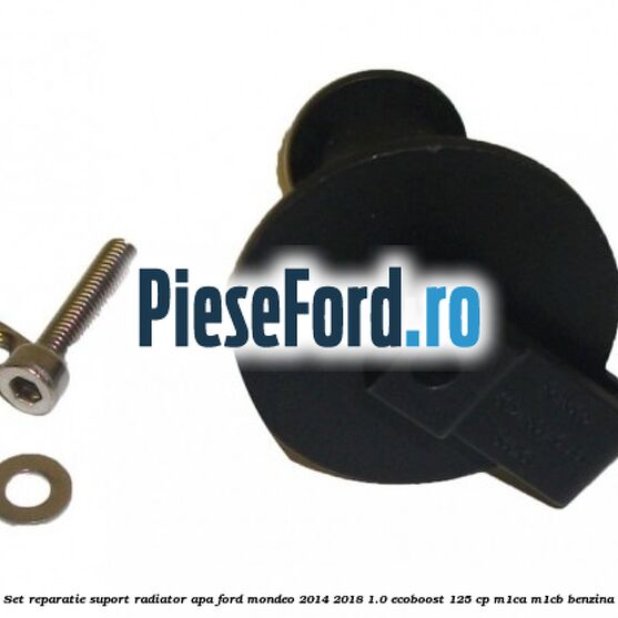 Set reparatie suport radiator apa Ford Mondeo 2014-2018 1.0 EcoBoost 125 cp M1CA, M1CB benzina