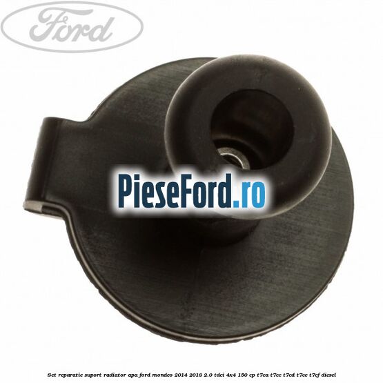 Set reparatie suport radiator apa Ford Mondeo 2014-2018 2.0 TDCi 4x4 150 cp T7CA, T7CC, T7CD, T7CE, T7CF diesel