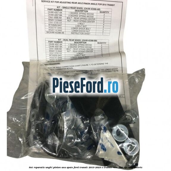 Set reparatie unghi pinion axa spate Ford Transit 2019-2023 E-TRANSIT RWD 184  cp C0RA electric