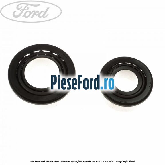 Set rulmenti pinion atac tractiune spate Ford Transit 2006-2014 2.4 TDCi 140 cp H9FB diesel