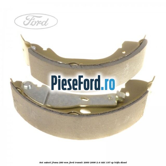 Set saboti frana 280 mm Ford Transit 2000-2006 2.4 TDCi 137 cp H9FA diesel