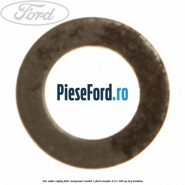 Set saibe reglaj fulie compresor model 1 Ford Scorpio 2.9 i 150 cp BRG benzina