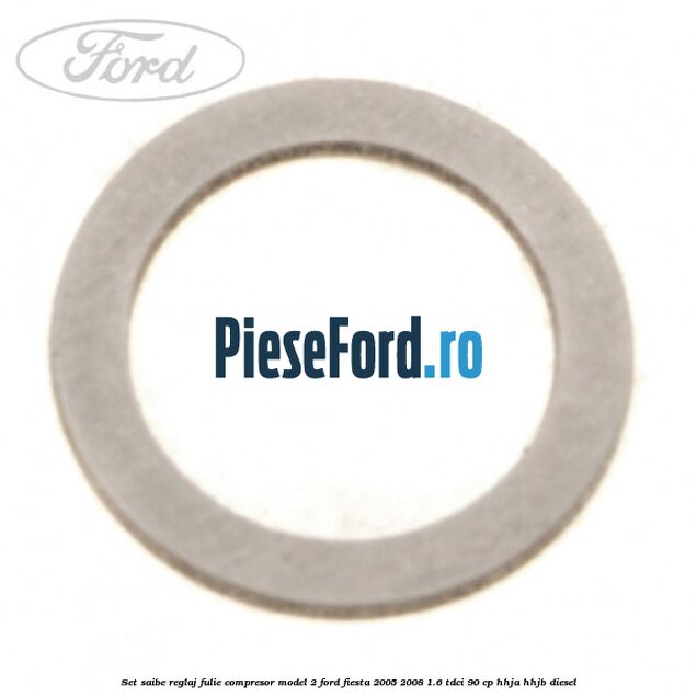 Set saibe reglaj fulie compresor model 2 Ford Fiesta 2005-2008 1.6 TDCi 90 cp HHJA, HHJB diesel