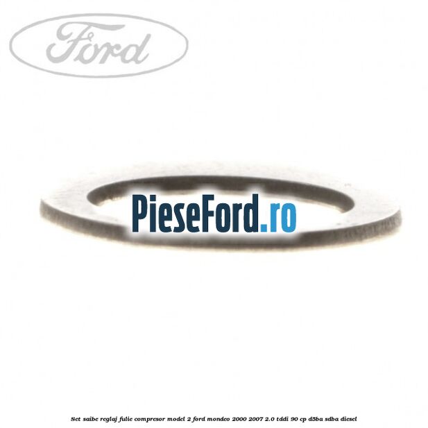 Set saibe reglaj fulie compresor model 2 Ford Mondeo 2000-2007 2.0 TDDI 90 cp D5BA, SDBA diesel
