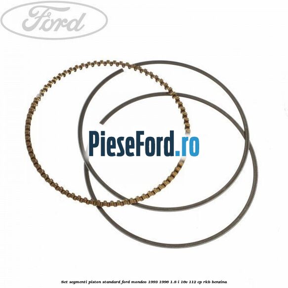 Set segmenti piston standard Ford Mondeo 1993-1996 1.8 i 16V 112 cp RKB benzina