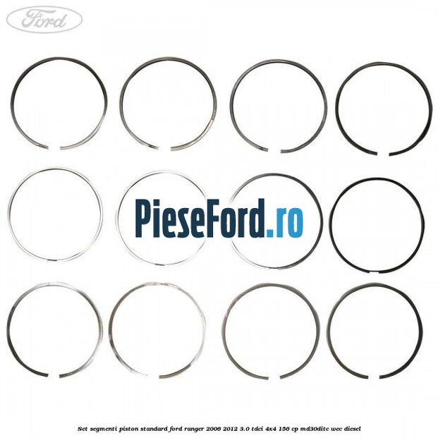 Set segmenti piston standard Ford Ranger 2006-2012 3.0 TDCi 4x4 156 cp MD30DITC, WEC diesel
