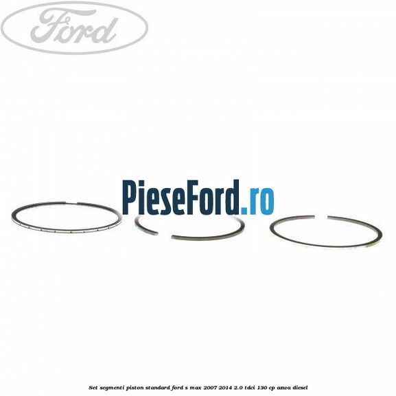 Set segmenti piston standard Ford S-Max 2007-2014 2.0 TDCi 130 cp AZWA diesel