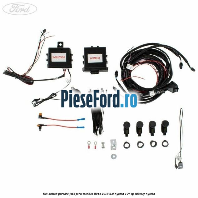 Set senzor parcare fata Ford Mondeo 2014-2018 2.0 Hybrid 177 cp C20EDEF hybrid