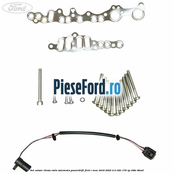 Set senzor viteza cutie automata PowerShift Ford C-Max 2016-2020 2.0 TDCi 170 cp T8DE diesel