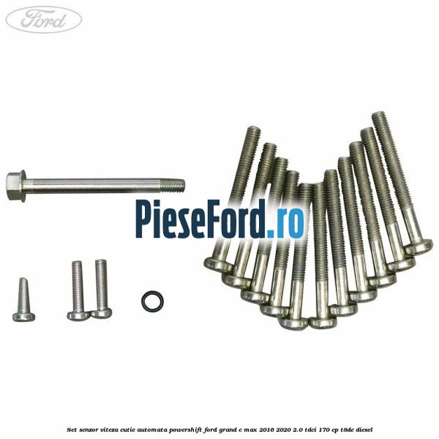 Set senzor viteza cutie automata PowerShift Ford Grand C-Max 2016-2020 2.0 TDCi 170 cp T8DE diesel