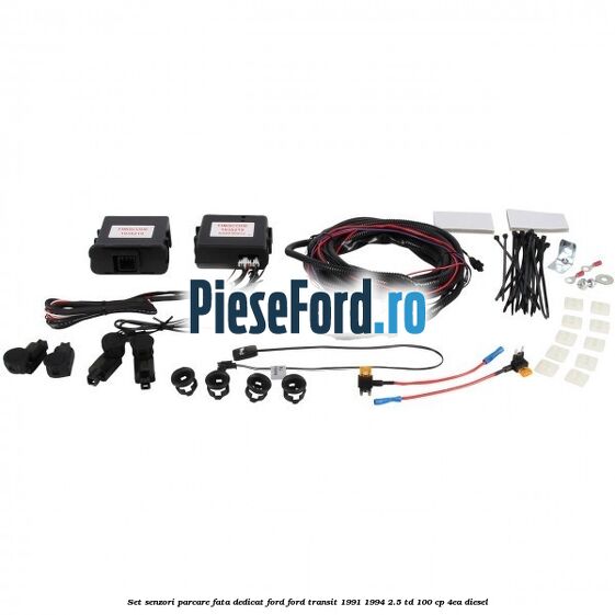 Set senzori parcare fata, dedicat Ford Ford Transit 1991-1994 2.5 TD 100 cp Set senzori parcare fata, dedicat Ford Ford Transit 1991-1994 2.5 TD 100 cp 4EA diesel