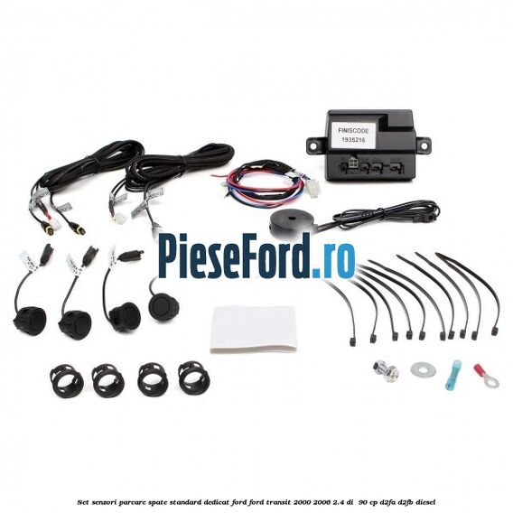 Set senzori parcare spate standard, dedicat Ford Ford Transit 2000-2006 2.4 DI  90 cp D2FA, D2FB diesel