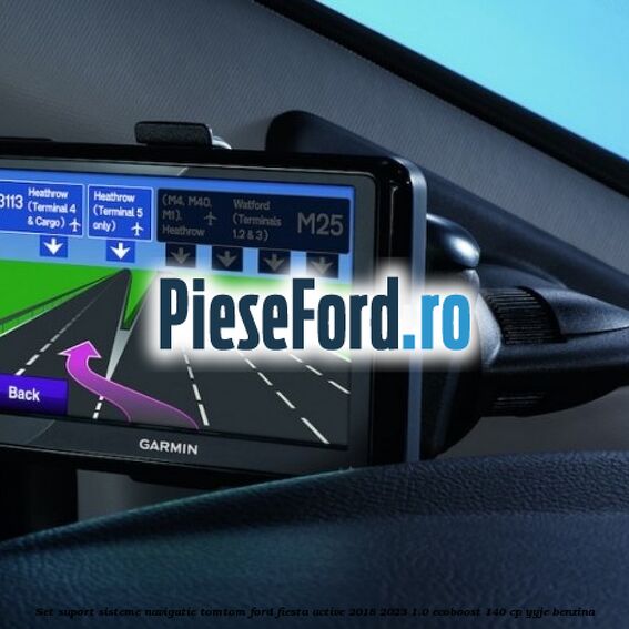 Set suport sisteme navigatie TomTom Ford Fiesta Active 2018-2023 1.0 EcoBoost 140 cp YYJE benzina