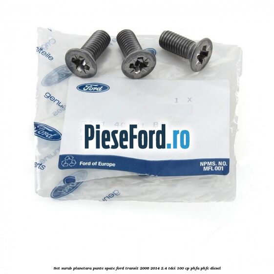 Set surub planetara punte spate Ford Transit 2006-2014 2.4 TDCi 100 cp PHFA, PHFC diesel