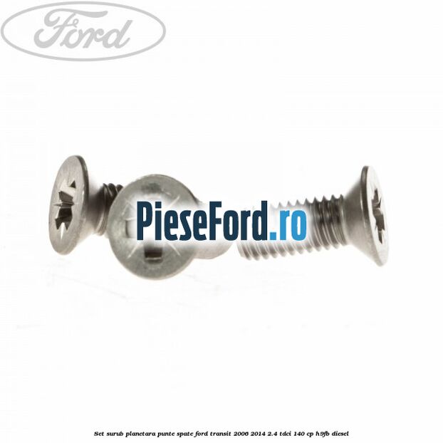 Set surub planetara punte spate Ford Transit 2006-2014 2.4 TDCi 140 cp H9FB diesel