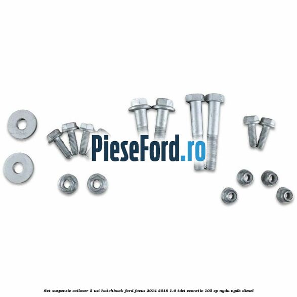 Set suspensie coilover 5 usi hatchback Ford Focus 2014-2018 1.6 TDCi ECOnetic 105 cp Set suspensie coilover 5 usi hatchback Ford Focus 2014-2018 1.6 TDCi ECOnetic 105 cp NGDA, NGDB diesel
