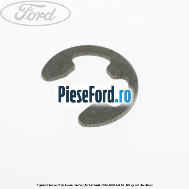 Sigranta butuc cheie buson rezervor Ford Transit 1994-2000 2.5 TD  100 cp 4EB, 4EC diesel
