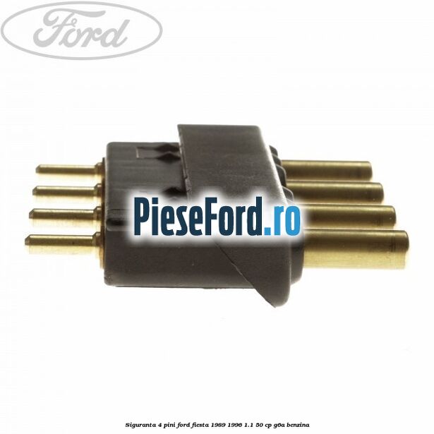 Siguranta 4 pini Ford Fiesta 1989-1996 1.1 50 cp G6A benzina