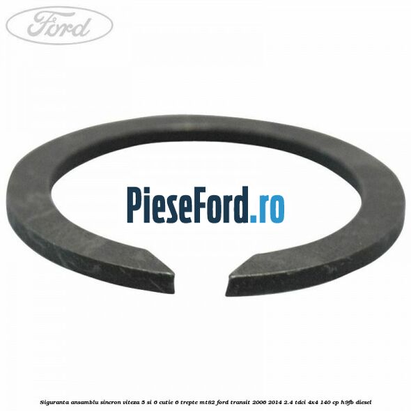 Siguranta ansamblu sincron viteza 5 si 6 cutie 6 trepte MT82 Ford Transit 2006-2014 2.4 TDCi 4x4 140 cp H9FB diesel