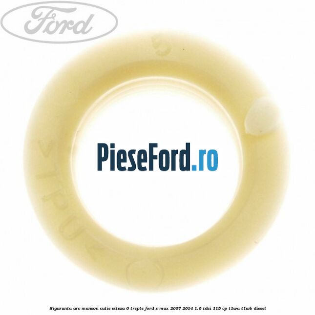 Siguranta arc manson cutie viteza 6 trepte Ford S-Max 2007-2014 1.6 TDCi 115 cp T1WA, T1WB diesel