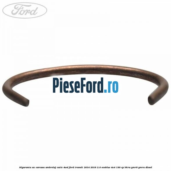 Siguranta ax carcasa ambreiaj cutie 4WD Ford Transit 2014-2018 2.0 EcoBlue 4x4 130 cp BKRA, YMR6, YMRA diesel